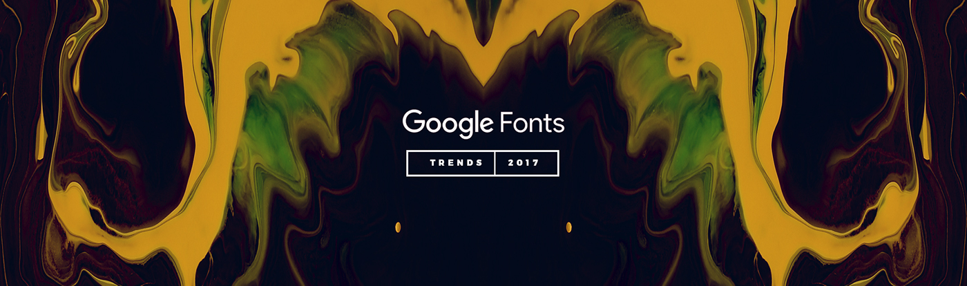 5 Google Fonts Trends and Combinations