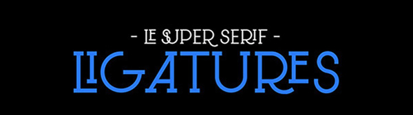 Le Super Serif Font