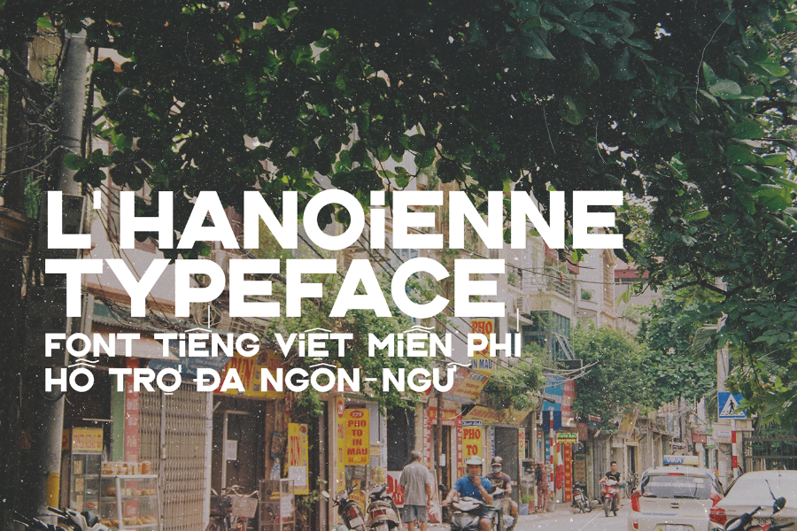 L'Hanoienne Typeface