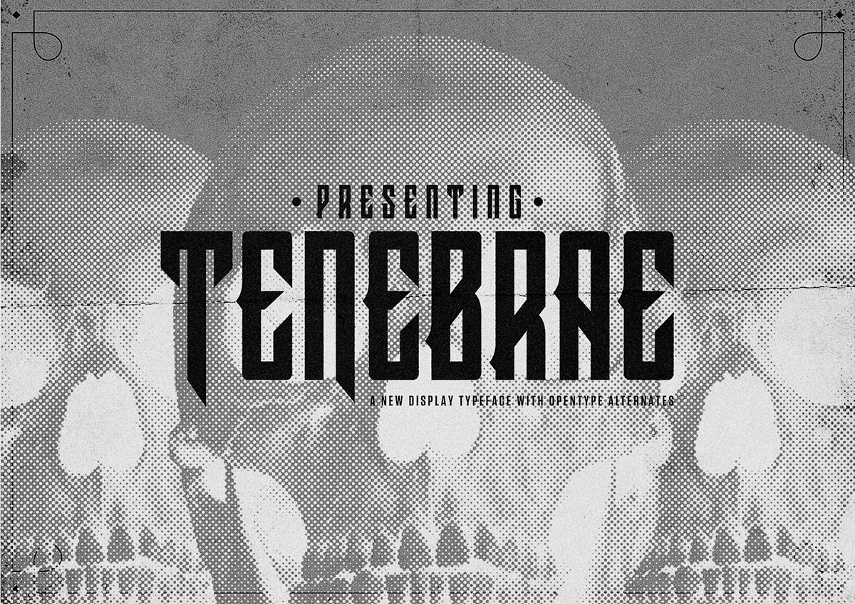 Tenebrae Typeface