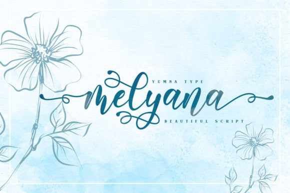 Melyana Font