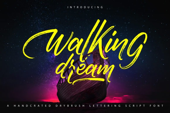 Walking Dream Font