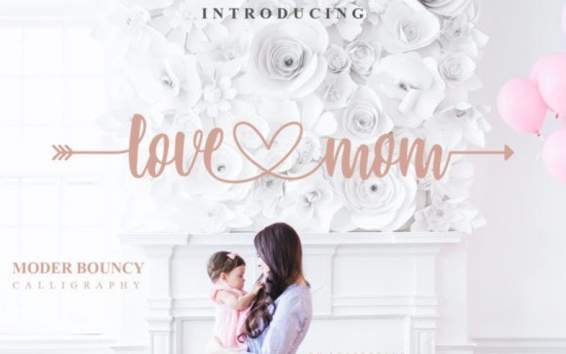 Love Mom Font