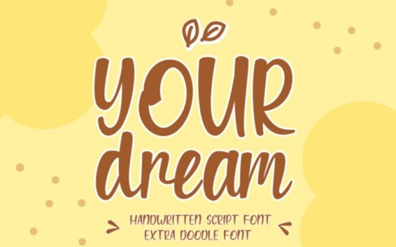 Your Dream Font