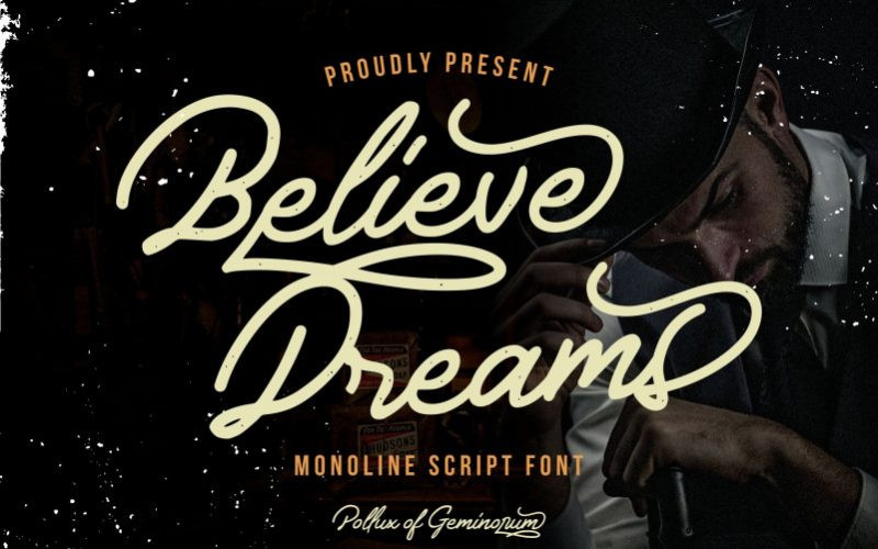 Believe Dreams Font