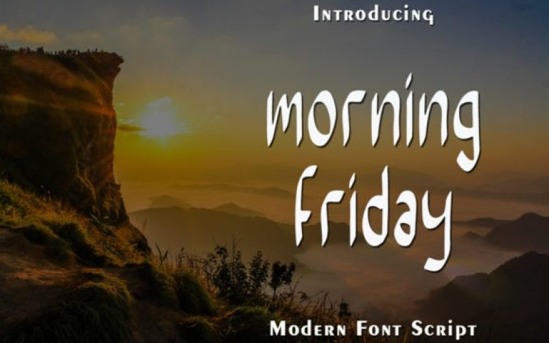 Morning Friday Font