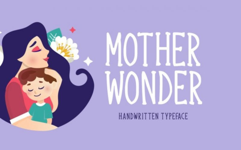 Mother Wonder Font