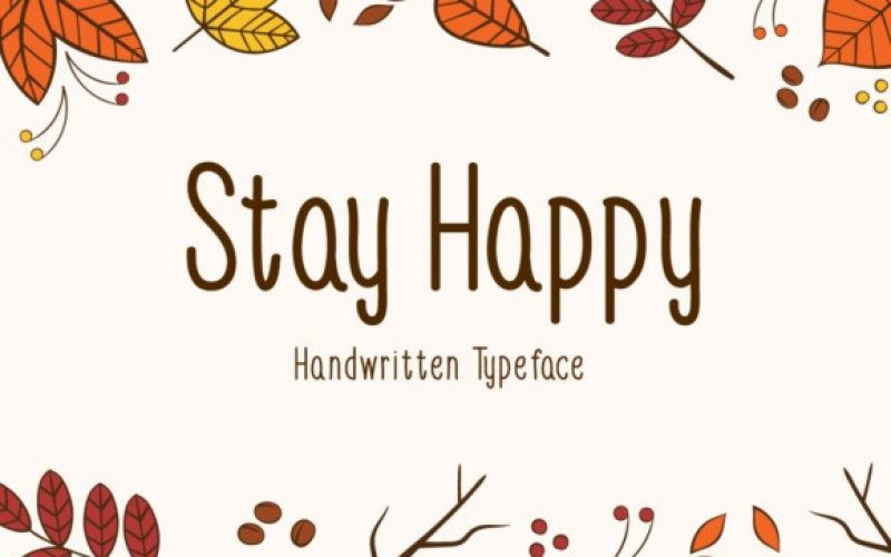 Stay Happy Font