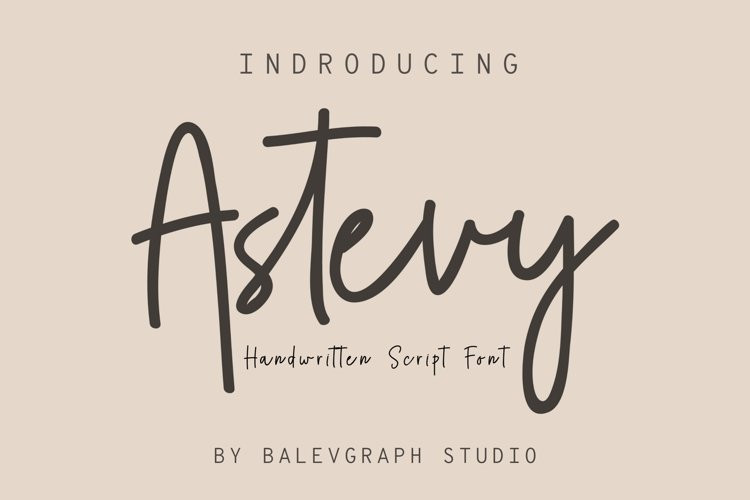 Astevy Font