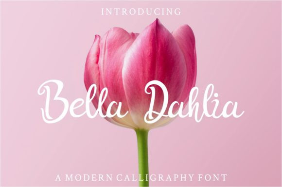 Bella Dahlia Font