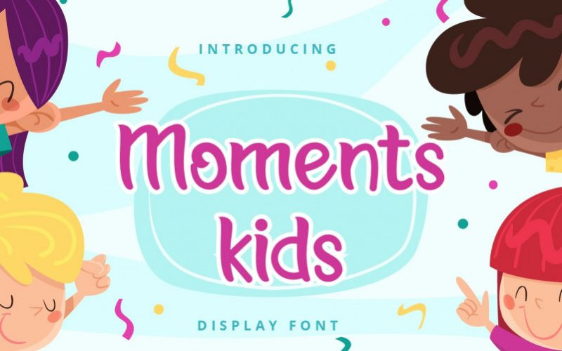 Moments Kids Font
