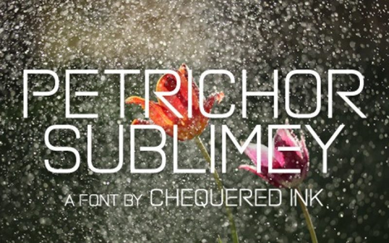 Petrichor Sublimey Font