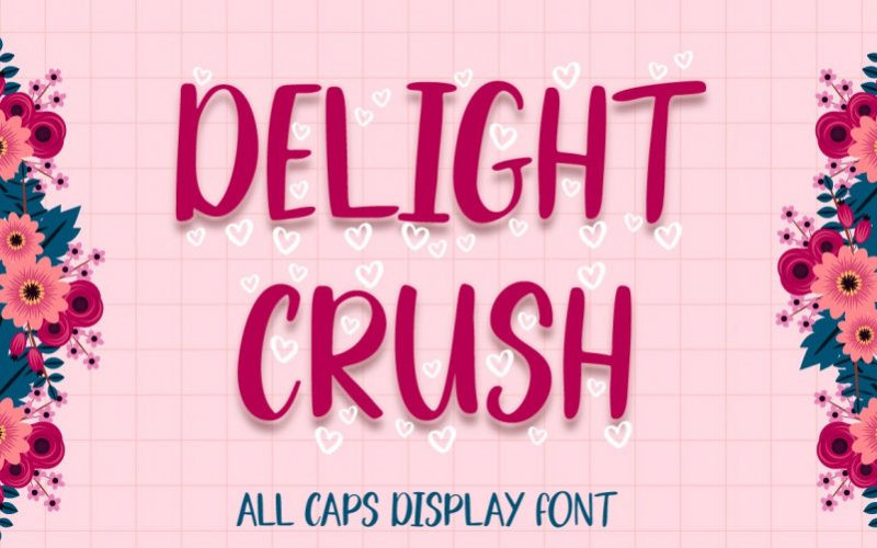 Delight Crush Font