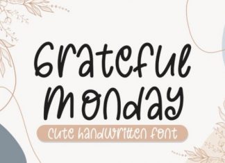 Grateful Monday Font