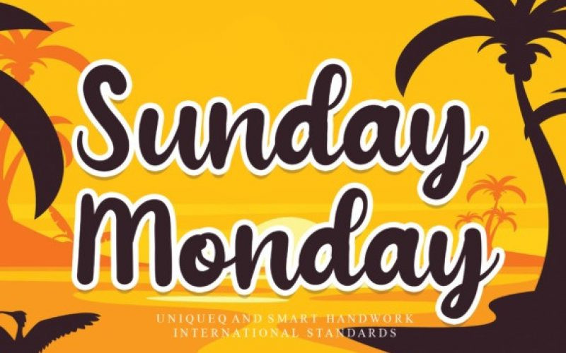 Sunday Monday Font