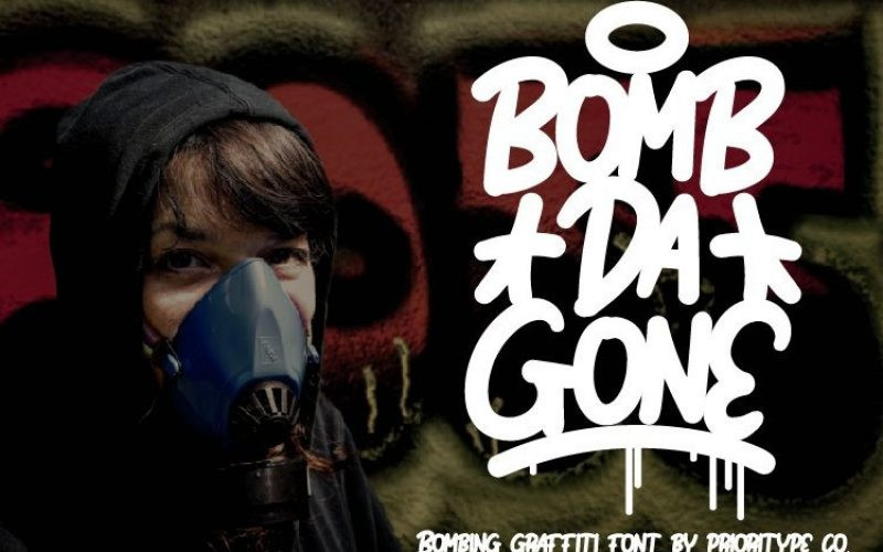 Bomb Da Gone Font