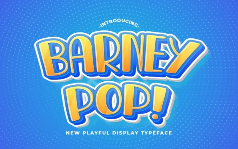 BARNEY POP Display Font