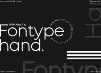 Fontype Hand Sans Serif Font