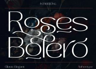 Roses Bolero Sans Serif Font