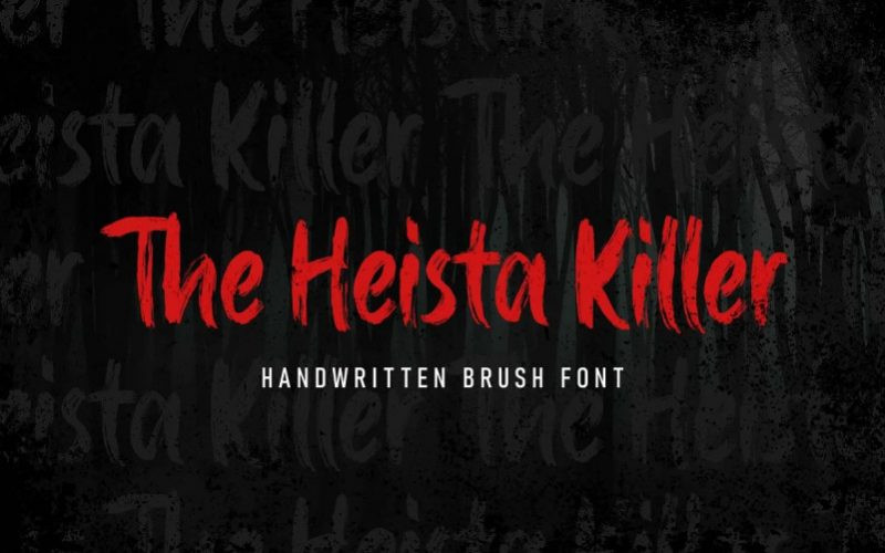 The Heista Killer Brush Font