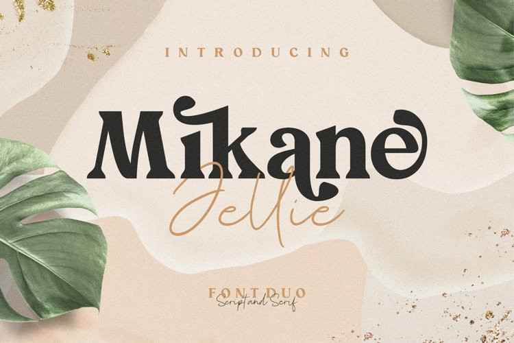 Mikane Jellie Font Duo