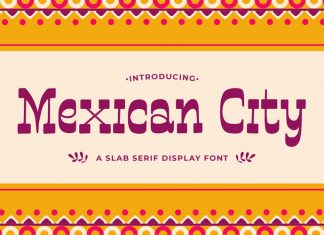 Mexican City Slab Serif Font