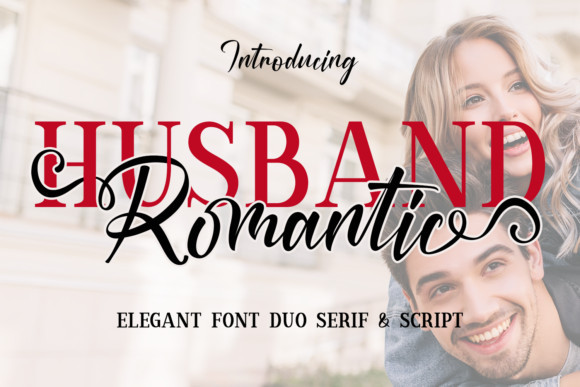 Husband Romantic Font Duo