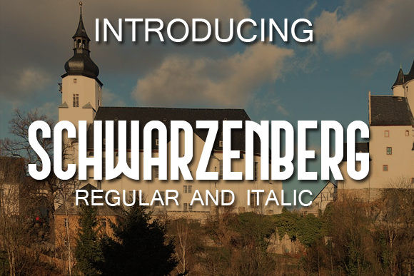 Schwarzenberg Display Font