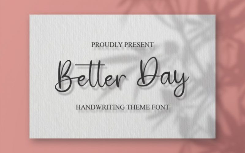 Better Day Handwritten Font