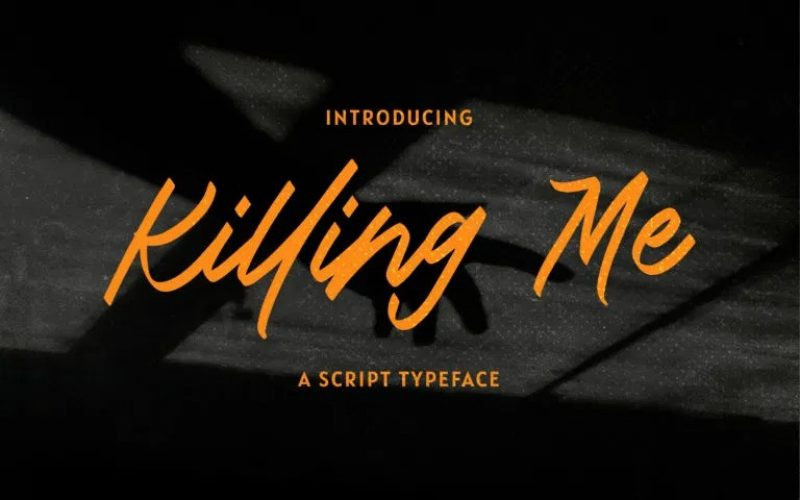 Killing Me Script Font