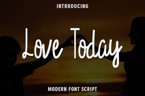 Love Today Handwritten Font