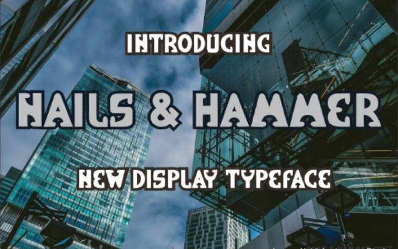 Nails & Hammer Display Font