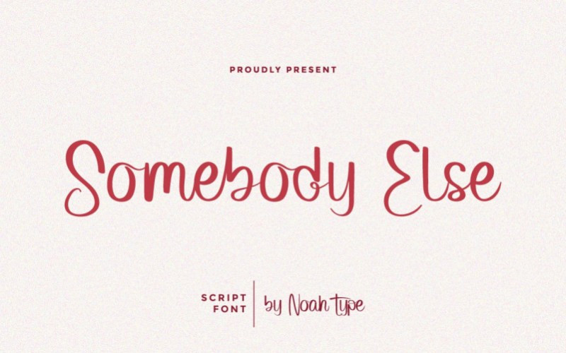 Somebody Else Script Font