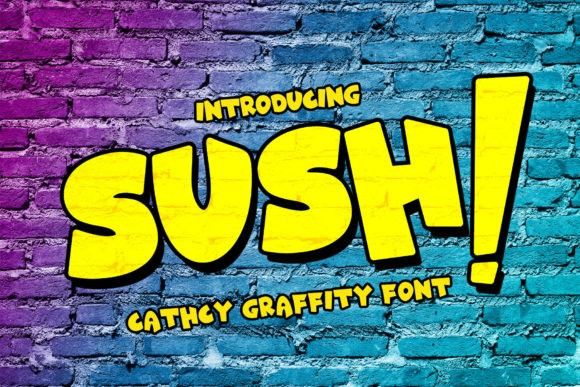 SUSH! Display Font