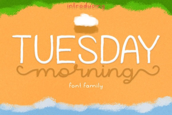 Tuesday Morning Script Font