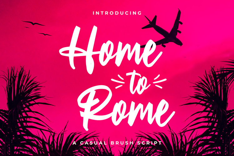 Home to Rome Script Font