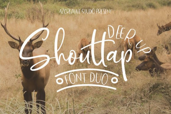 DeerUp Shouttap Script Font