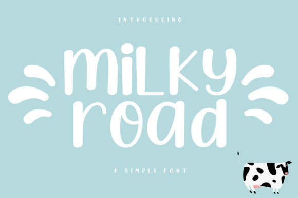 Milky Road Display Font