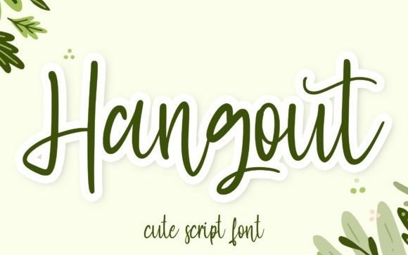 Hangout Script Font