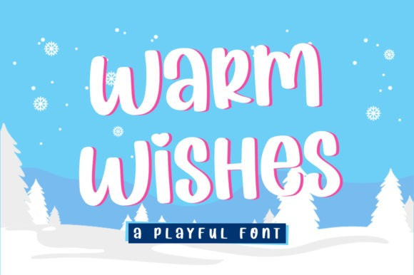 Warm Wishes Display Font