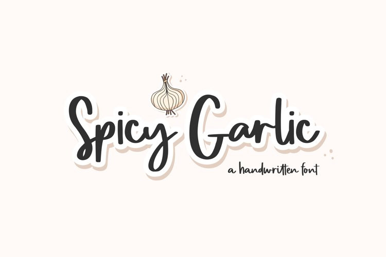 Spicy Garlic Script Font