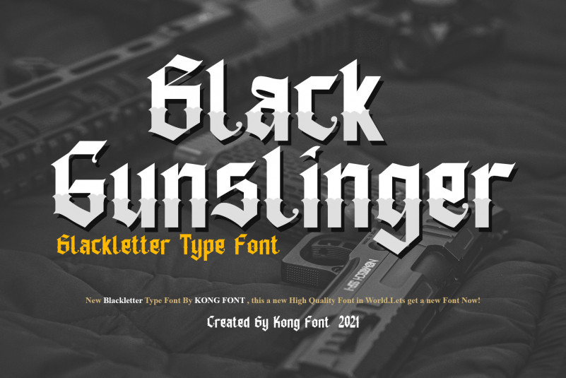 Black Gunslinger Blackletter Font