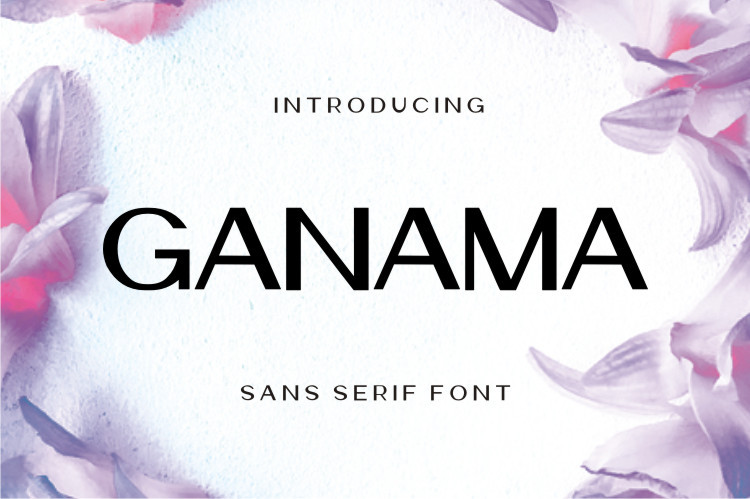 Ganama Sans Serif Font