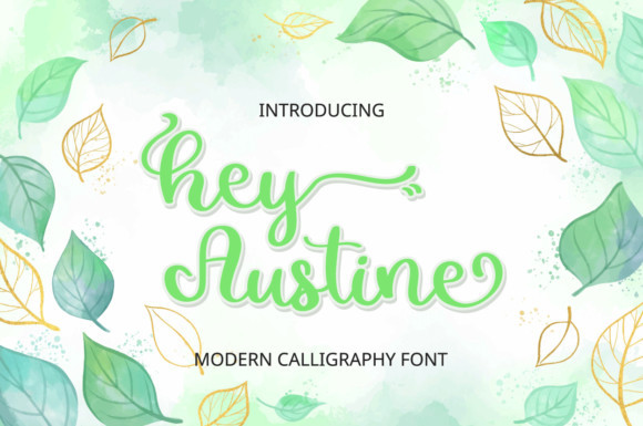 Hey Austine Script Font