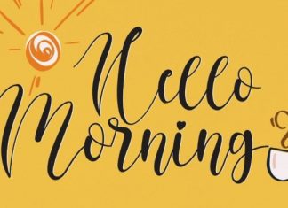 Hello Morning Calligraphy Font