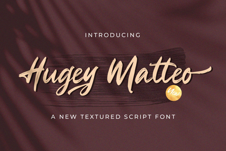 Hugey Matteo Brush Font