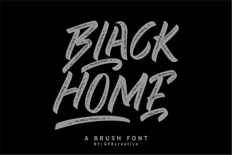 BLACK HOME Brush Font