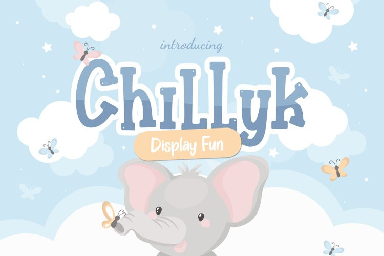 Chillyk Display Font