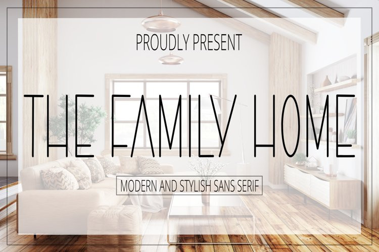 The Family Home Display Font