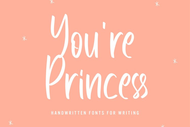 Youre Princess Script Font